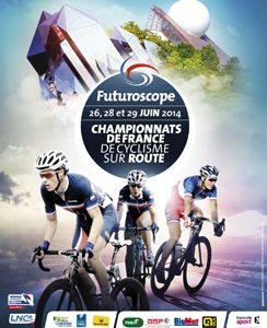 Championnats de France sur route 2014 au Futuroscope !